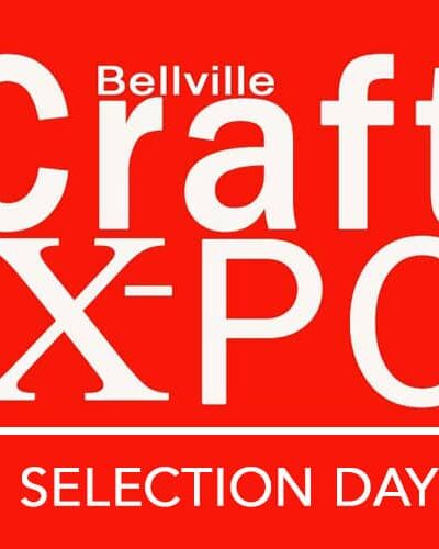 bellville craft xpo SELECTION DAY
